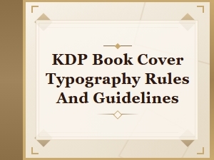 Free Kdp Fonts for Book Covers: Typography Rules and Guidelines