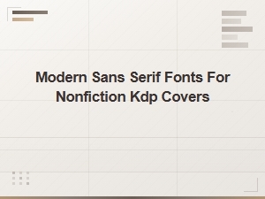 Modern Sans Serif Fonts for Nonfiction Kdp Covers Free Download